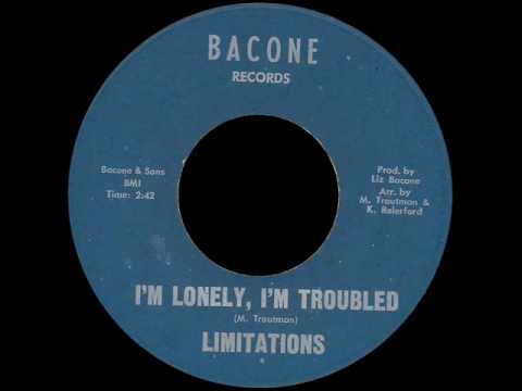 Limitations - I'm Lonely, I'm Troubled