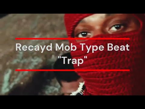[FREE] Recayd Mob x Calzone Tapes 3 Type Beat  "Trap" (Prod. @poisonvenuz)