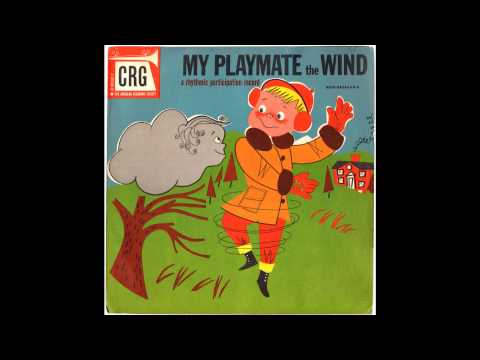 Norman Rose - My Playmate the Wind (Young People's Records)