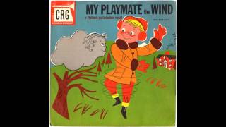 Norman Rose - My Playmate the Wind (Young People's Records)