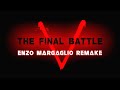 V The Final Battle Theme Cover Remake By Enzo Margaglio