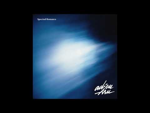 Adieu Aru - Spectral Romance