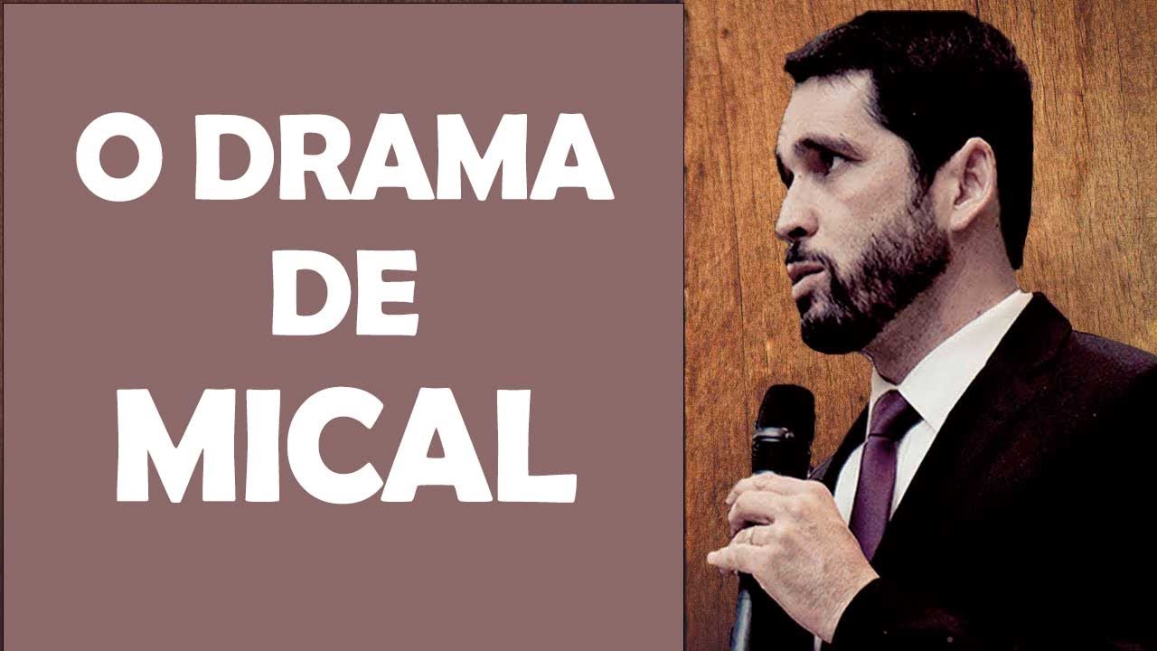 A Esposa que Davi Não Amou. A HISTÓRIA DE MICAL - Paulo Junior