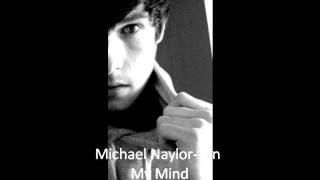 Michael Naylor- On My Mind