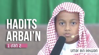 Download lagu Umar Bin Muh Ikhwan Jalil Hadith Arba'in 1 & 2 Multi mp3