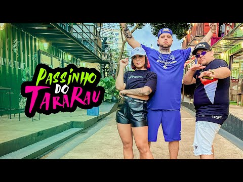 Passinho do TARARAU - DJ Lorran feat. Keila e DJ Junior Sales (Videoclipe Oficial)