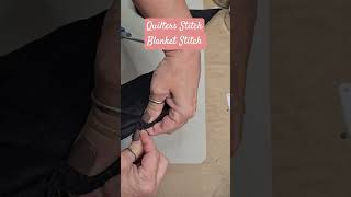 Quilters Stitch Blanket Stitch How to #shorts