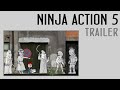 Ниндзя в деле 5: Трейлер l Ninja Action 5: Trailer 