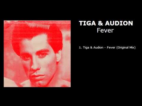Tiga & Audion - Fever (Original Mix)