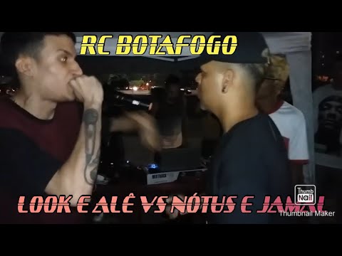 LOOK E ALÊ VS NÓTUS E JAMAL 1A FASE RODA DE BOTAFOGO 1A DO ANO