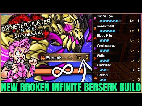 How to Have INFINITE Berserk Time - New Best GAME BREAKING Build - Monster Hunter Rise Sunbreak!