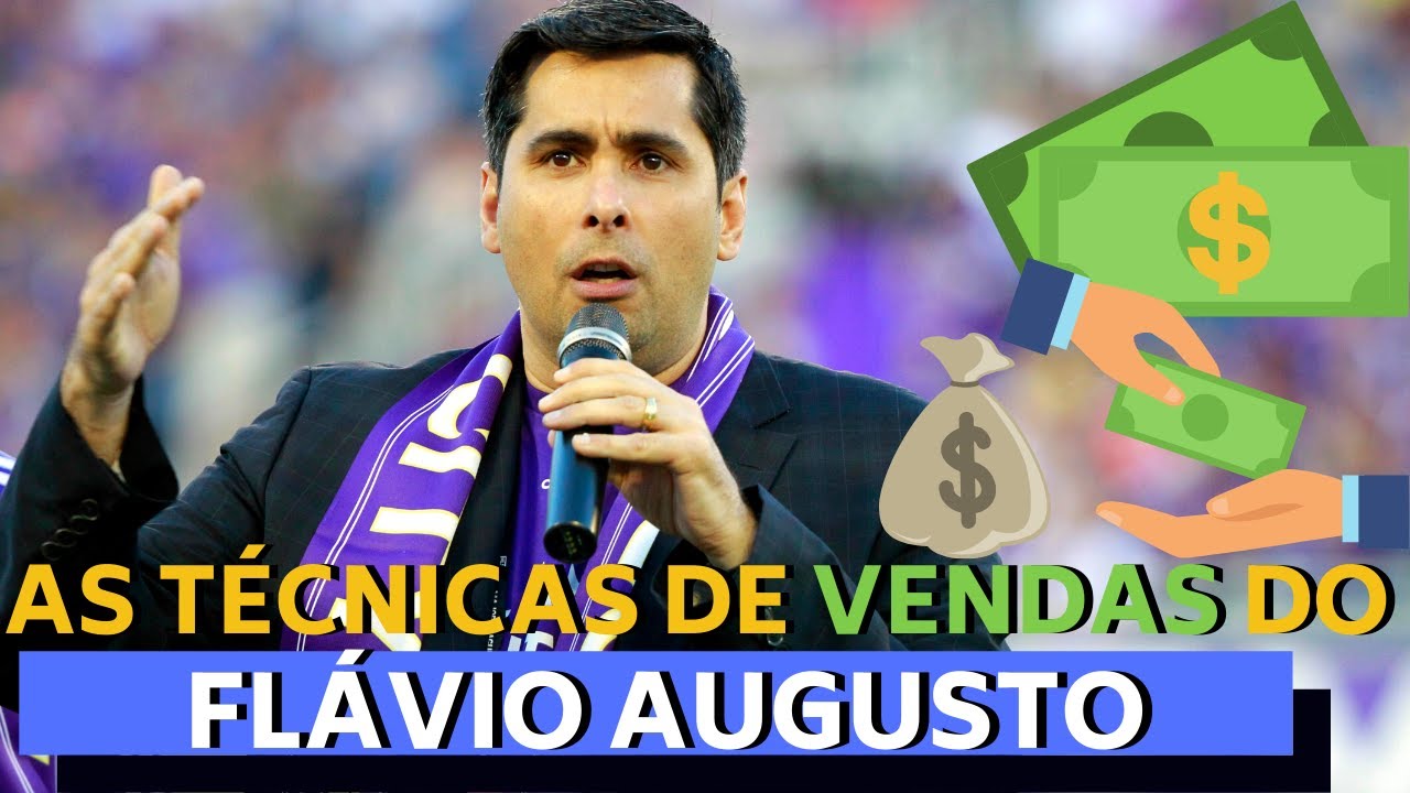 VENDA COMO O FLÁVIO AUGUSTO USANDO SUAS TÉCNICAS DE VENDAS