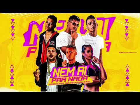 MC REINO - DADÁ BOLADÃO - EO DON - MALÍCIA - NEM AI PRA NADA REMIX BREGA FUNK 2022