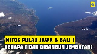 Download lagu BALI TOLAK ADA JEMBATAN KE JAWA⁉️ KENAPA JAWA DAN BALI TIDAK DIBANGUN JEMBATAN? mp3