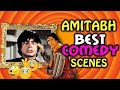 Amitabh Bachchan S Best Comedy Scenes Hilarious Hindi Comedy Scenes
