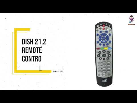 DISH 21.1/21.2 Remote Control Instructions - Set Up and Pairing Guide