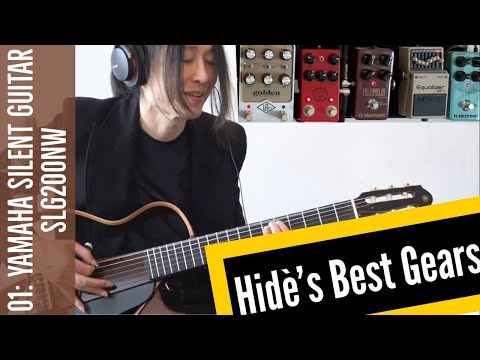 Hidè’s Best Gears 01: YAMAHA Silent Guitar SLG200NW