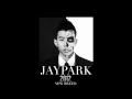 Jay Park - AOM&1llionaire (feat. The Quiett ...
