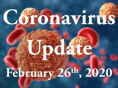 Coronavirus Update - February 26, 2020
