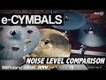 Roland | Yamaha | ATV | EFNOTE | Gewa | Zeitgeist e-cymbal noise level comparison