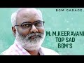 M M KEERAVANI TOP SAD BGM S