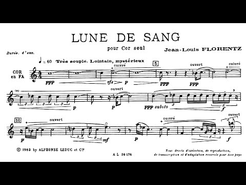 Florentz, Jean-Louis (1981): Lune de sang pour cor seul — Julien Moussa