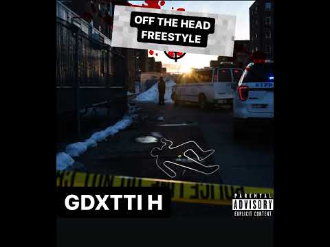 GDXTTI H- OFF THE HEAD                            #viral #drill #brooklyn