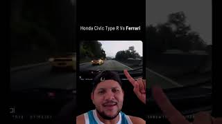 Civic VS Ferrari