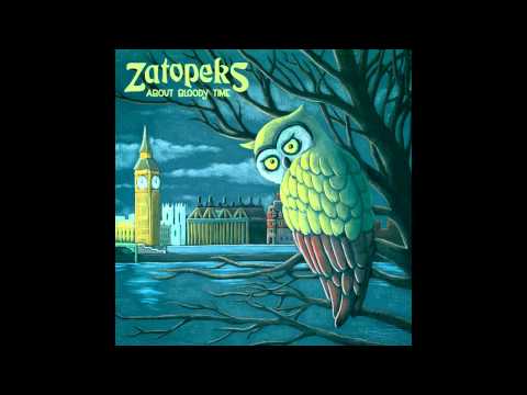 The Zatopeks - Life Is Elsewhere