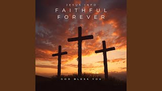 Faithful Forever