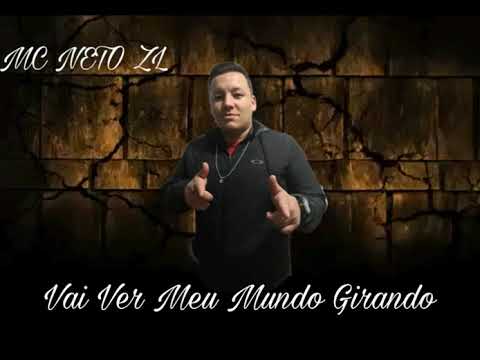 Mc Neto Zl - Vai Ver Meu Mundo Girando 🎶_ Dj Bita