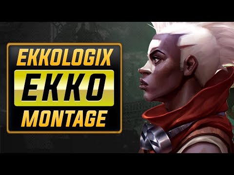 Ekkologix "Ekko Main" Montage | Best Ekko Plays