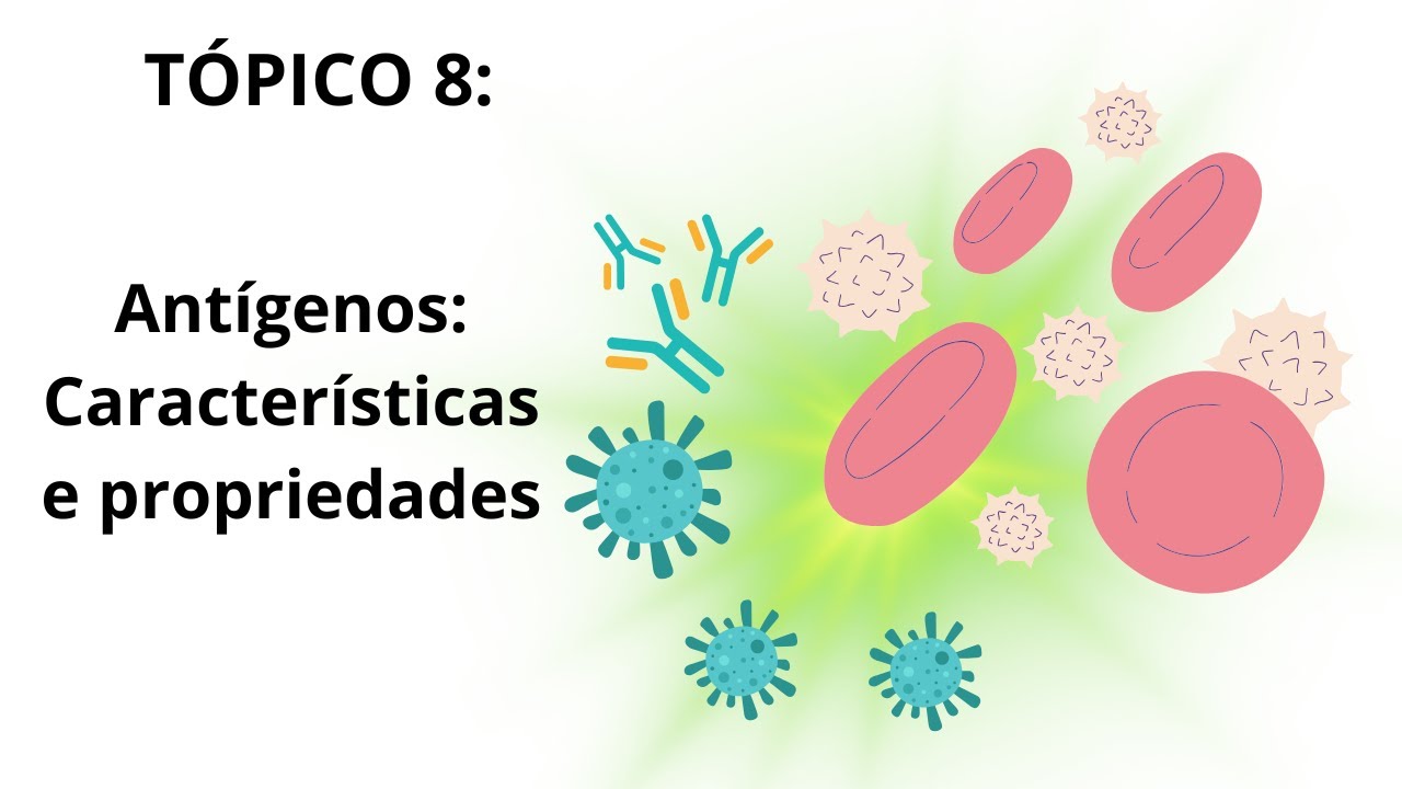 IMUNOLOGIA: Antígenos - Características e propriedades.