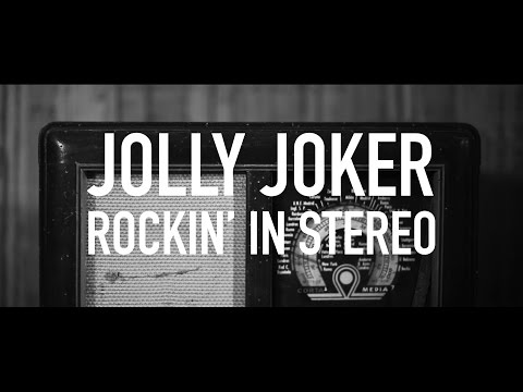 JOLLY JOKER -   ROCKIN' IN STEREO