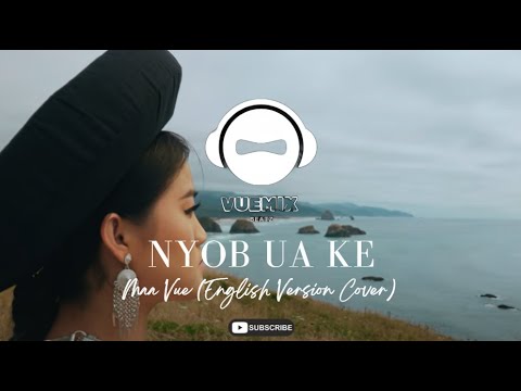 Nyob Ua Ke (Stay Together) - Maa Vue (Male English Version Cover)