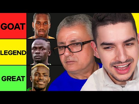 Ranking The GREATEST African Players Ever With My Dad! (Tier List)
