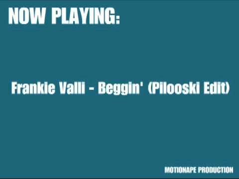 Frankie Valli   Beggin' Pilooski Edit | Best Break Dance Song | Bboy Song | Break Beat