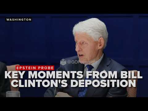 TOP MOMENTS: Must-see moments from Bill Clinton’s Epstein Files deposition