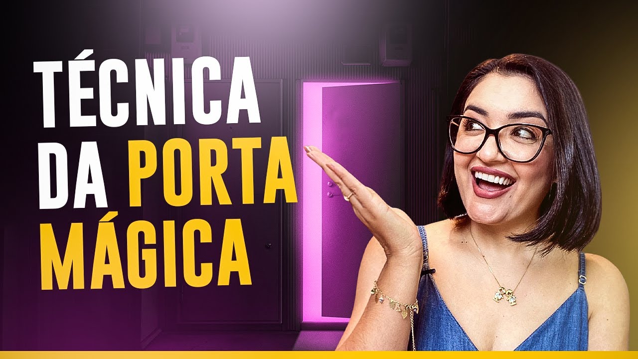 Técnica da Porta Mágica para a Manifestação