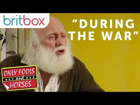 "During the War" With Uncle Albert | Only Fools and Horses