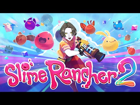 New! Sequel to the Smash-Hit! Slime Rancher 2