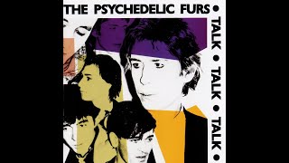 The Psychedelic Furs -- "Dumb Waters" (2002 remaster)
