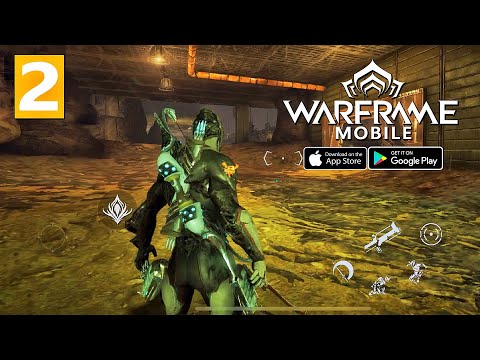 Warframe Mobile - Walkthrough Part 2 Gameplay (Android/iOS)