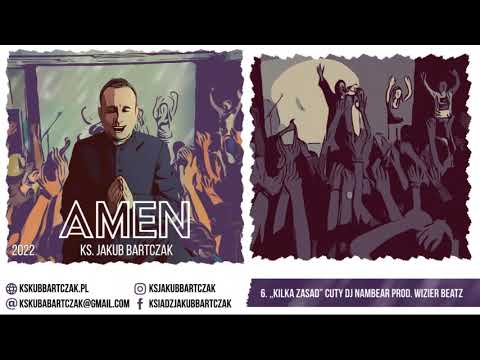 Ks. Jakub Bartczak - Kilka zasad cuty Nambear prod. Wizier