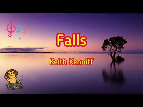 Falls - Keith Kenniff [Music Song]