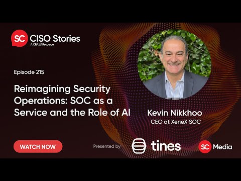 Reimagining Security Operations: SOC as a Service and the Role of AI - Kevin Nikkhoo - CSP #215