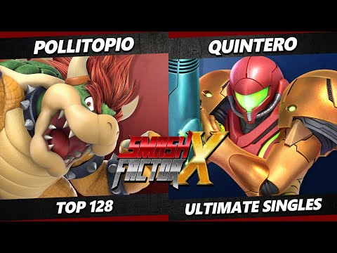 Smash Factor X - Pollitopio (Bowser) Vs. Quintero (Samus) Smash Ultimate - SSBU