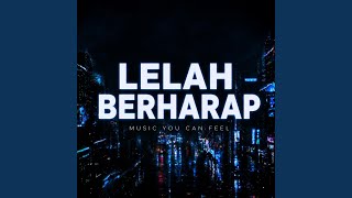 Download lagu LELAH BERHARAP mp3