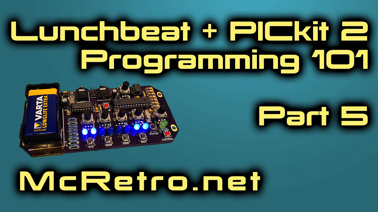 Lunchbeat / PICkit 2 - Programming 101 (Part 5)