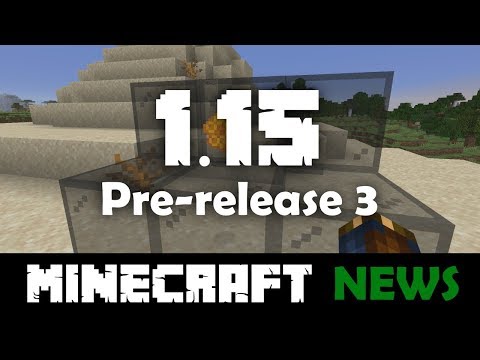 What's New in Minecraft 1.15 Pre-release 3?
